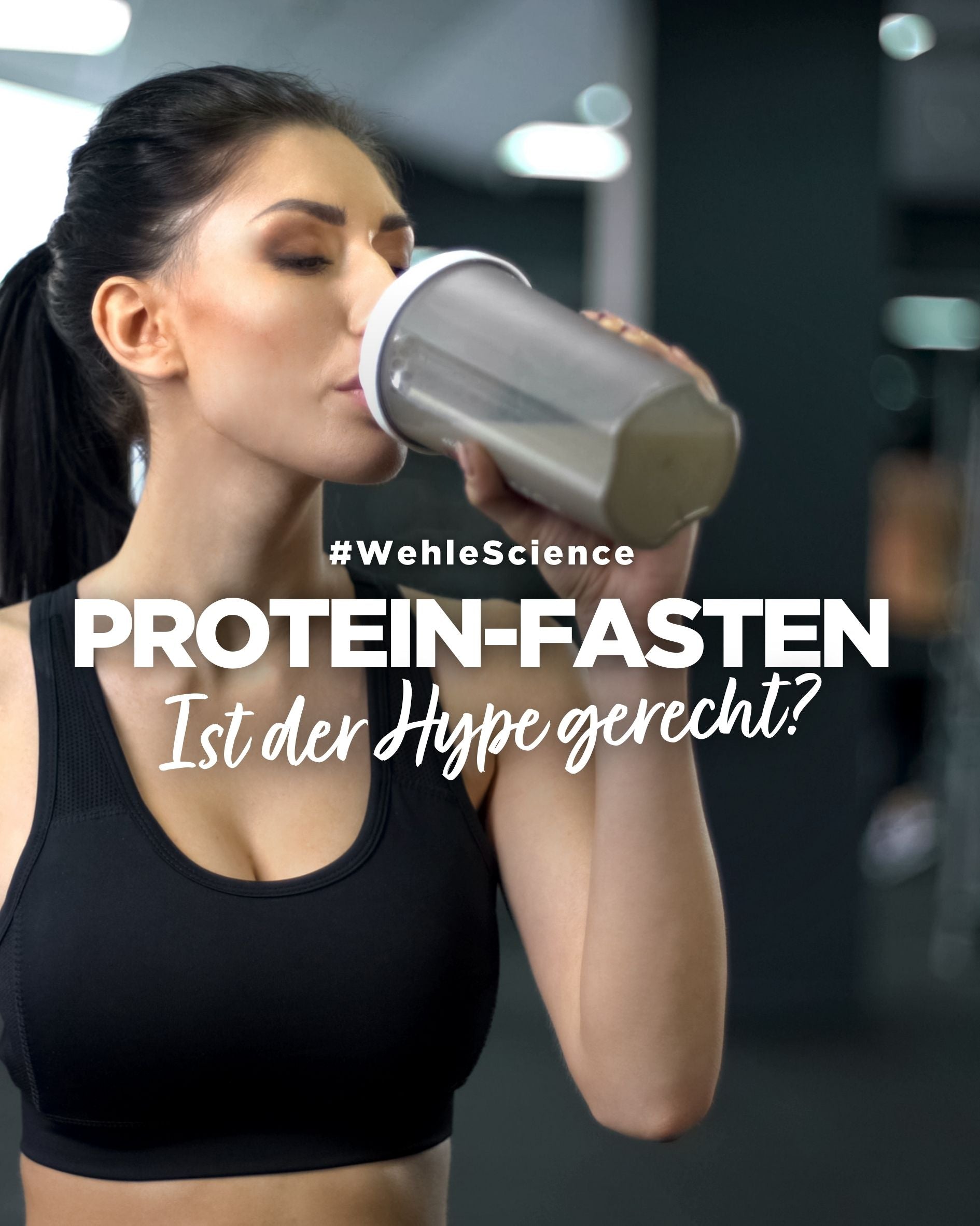 PROTEINFASTEN -Ist der Hype gerecht?