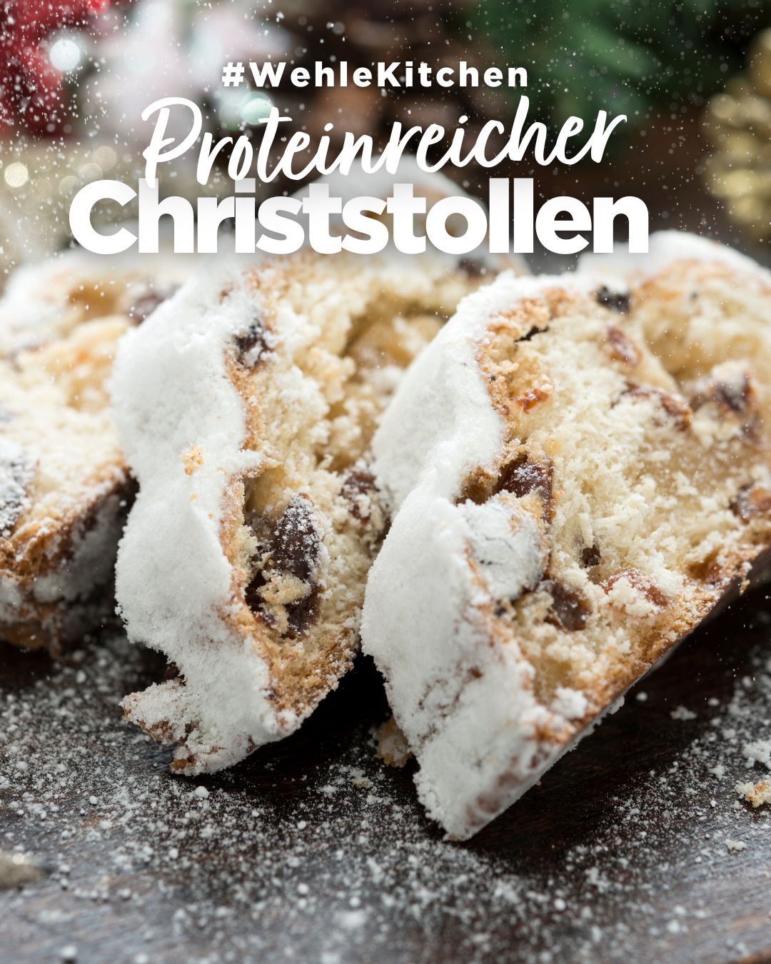 Proteinreicher Christstollen: Weihnachtliche Tradition trifft auf Fitness-Lifestyle