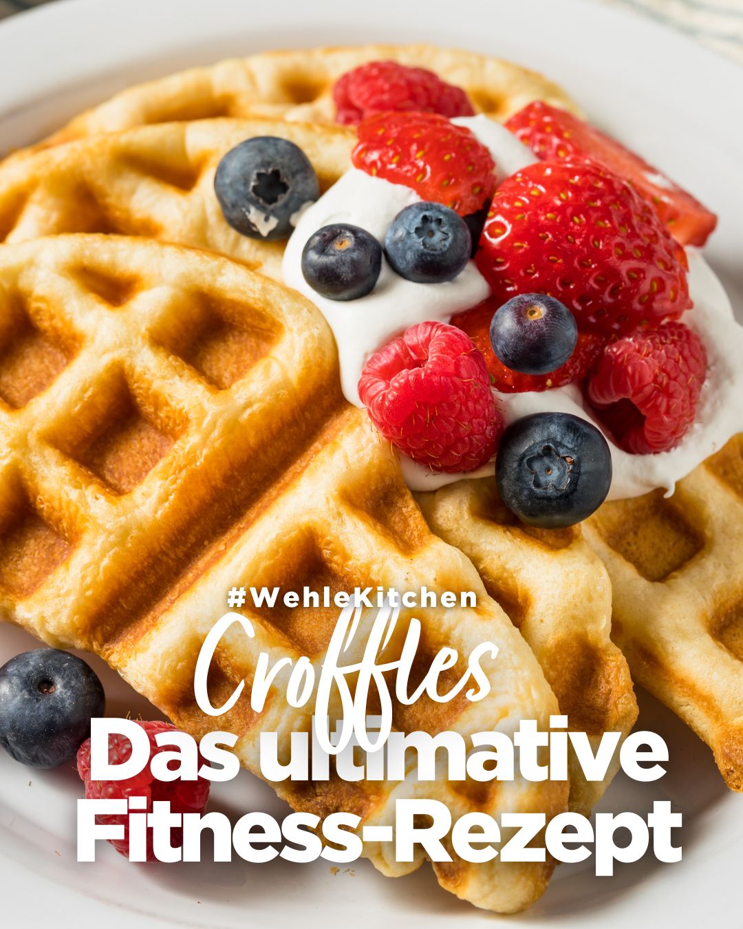 Croffles – Das ultimative Fitness-Rezept