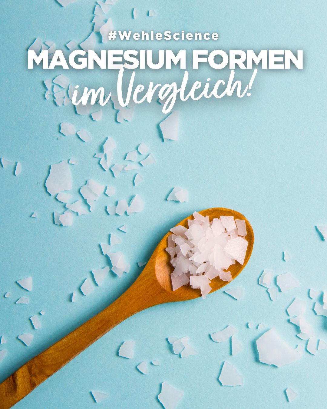 Die verschiedenen Magnesiumformen: Ein umfassender Vergleich und Empfehlungen