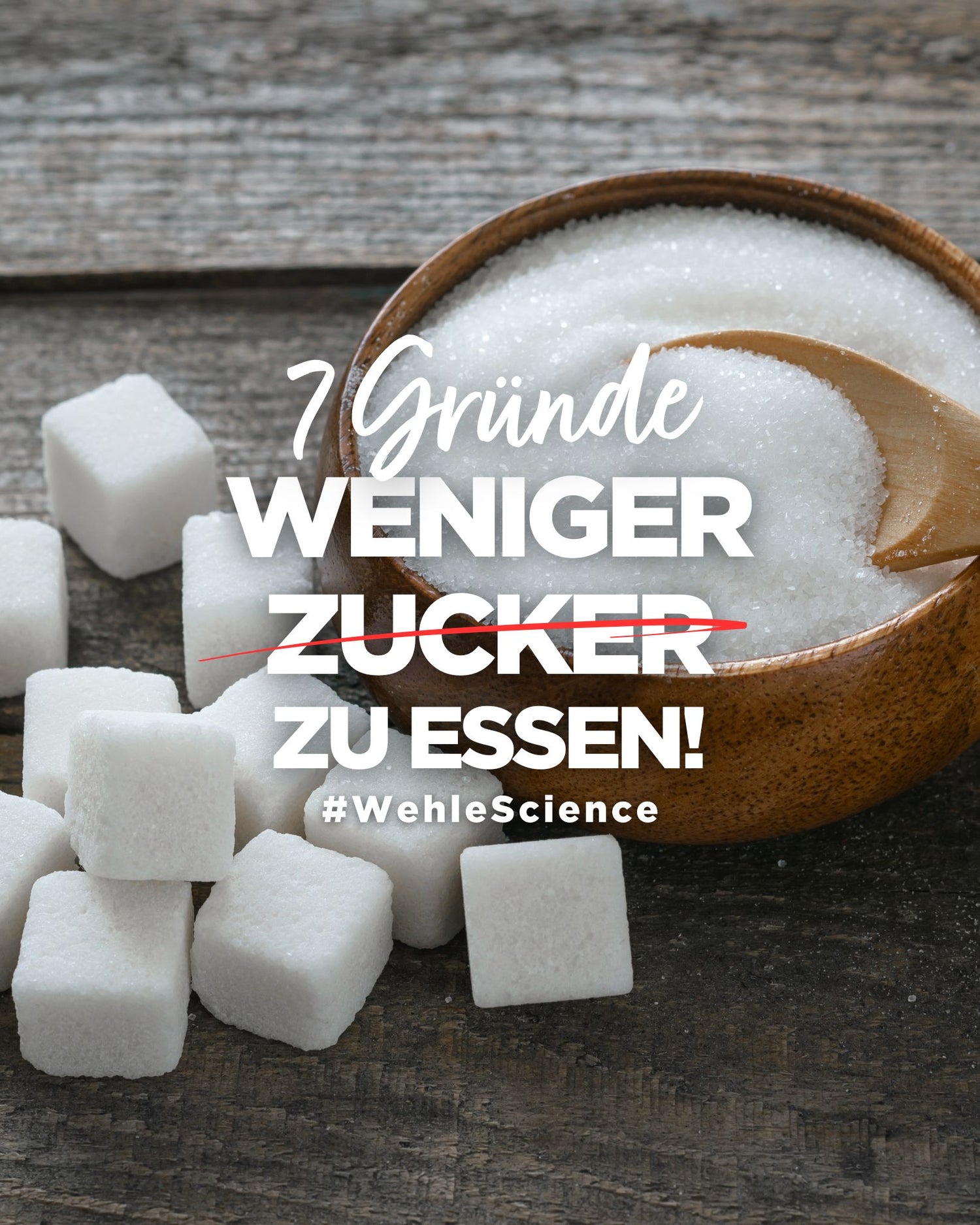 7 GRÜNDE weniger Zucker zu essen!