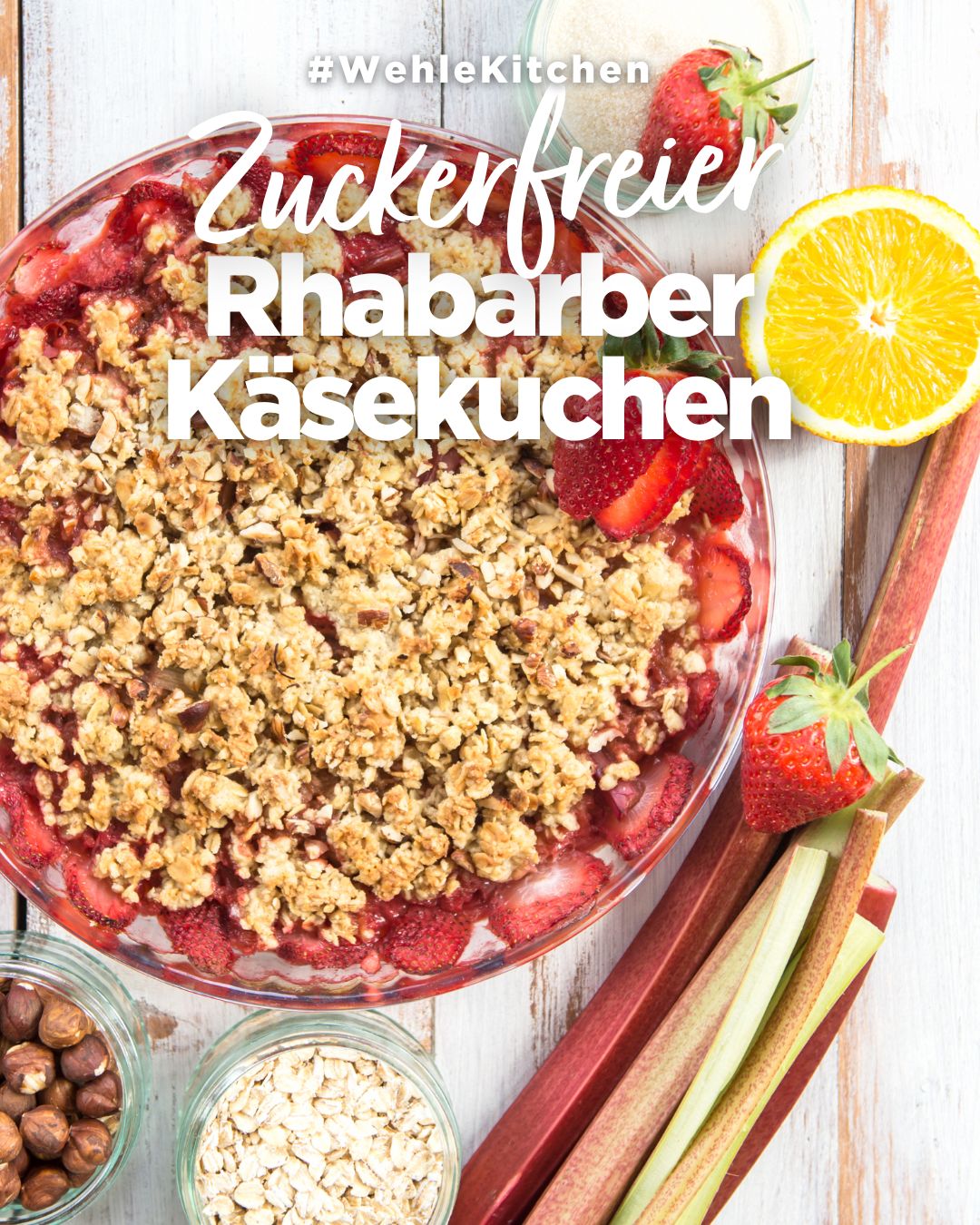 Zuckerfreier Rhabarber Käsekuchen mit Streuseln